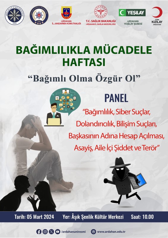 Panel "Bağımlı olma Özgür Ol"